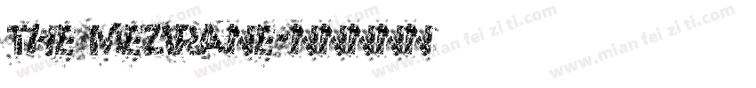 THE MEZIRANE字体转换
